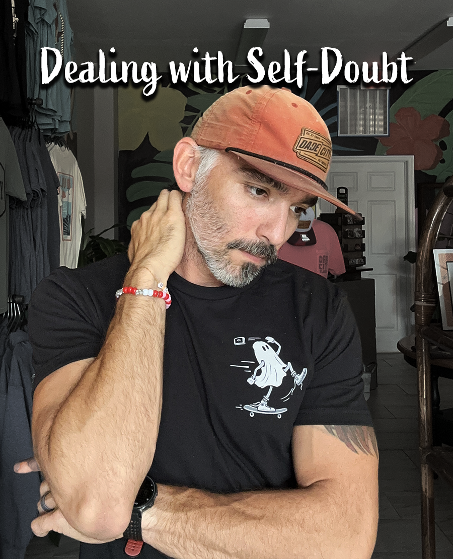 Dealing with Self-Doubt